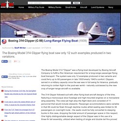 Boeing 314 Clipper (C-98) - Long-Range Flying Boat