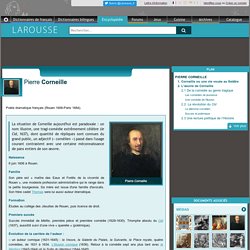 Pierre Corneille - EncyclopÃ©die Larousse