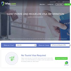 Saint Pierre and Miquelon Visa Information