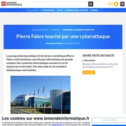 Pierre Fabre touché par une cyberattaque