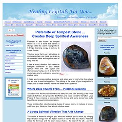 Pietersite or Tempest Stone Creates Deep Spiritual Awareness