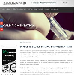 Scalp Tattoo Micropigmentation & Tattooed Hair