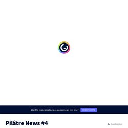 Pilâtre News #4 (202-2021)