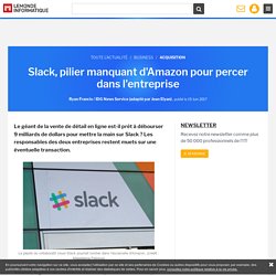 Slack, pilier manquant d'Amazon pour percer dans l'entreprise