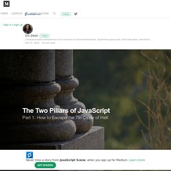The Two Pillars of JavaScript — JavaScript Scene