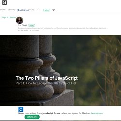 The Two Pillars of JavaScript — JavaScript Scene