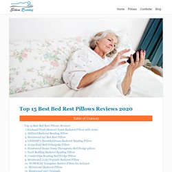 Top 15 Best Bed Rest Pillows Reviews 2020 - pillowbedding