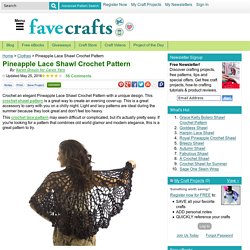 Pineapple Lace Shawl Crochet Pattern