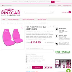 Hot Pink Princess Car Seat Covers