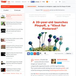 Pinpuff Launches as a Klout for Pinterest