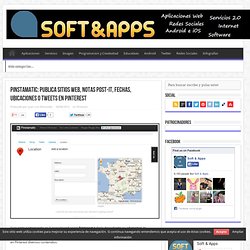 Pinstamatic: publica sitios web, notas post-it, fechas, ubicaciones o tweets en Pinterest