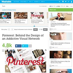 Pinterest: Behind the Design of an Addictive Visual Network