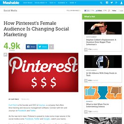 How Pinterest's Female Audience Is Changing Social Marketing