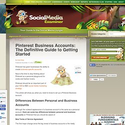Pinterest Business Accounts: The Definitive Guide to Getting Started