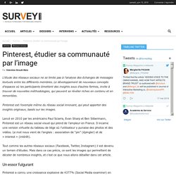 Pinterest, étudier sa communauté par l’image – Survey-Magazine