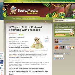 5 Ways to Build a Pinterest Following With Facebook