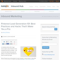Pinterest Lead Generation 101: Best Practices and Hacks That'll Make You a Pro
