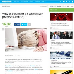 Why Is Pinterest So Addictive? [INFOGRAPHIC]