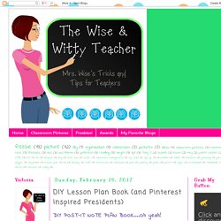 DIY Lesson Plan Book (and Pinterest Inspired Presidents)
