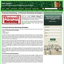 Pinterest Marketing- 3 Pinterest Marketing Strategies