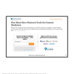 Five Must-Have Pinterest Tools for Content Marketers
