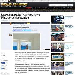 User Curator Site The Fancy Beats Pinterest to Monetization