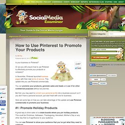 How to Use Pinterest to Promote Your Products
