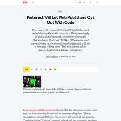 Pinterest Will Let Web Publishers Opt Out With Code