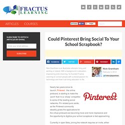 Could Pinterest Bring Social To Your School Scrapbook?