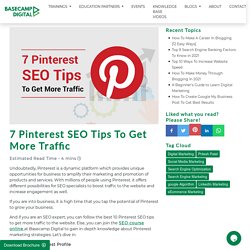 7 Pinterest SEO Tips To Get More Traffic