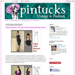 Vogue Patterns: Sewing the New Spring Vintage Looks