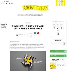 Pinwheel Party Favor DIY + Free Printable