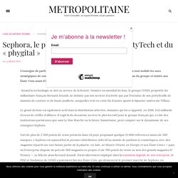 Sephora, le pionnier français de la BeautyTech et du "phygital"