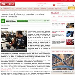 L'académie de Toulouse est pionnière en matière d'école connectée - 04/02/2013