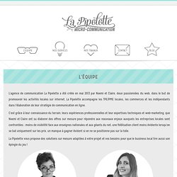 LA PIPELETTE - Votre agence de communication Grenoble