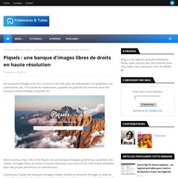 Piqsels : une banque d'images libres de droits en haute résolution