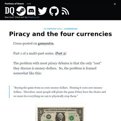 Piracy and the four currencies