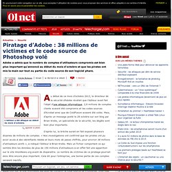 Piratage d’Adobe : 38 millions de victimes et le code source de Photoshop volé