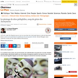 Le piratage de sites pédophiles, coup de génie des Anonymous