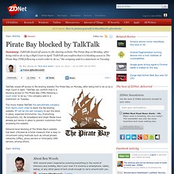 Pirate Bay blocked by TalkTalk