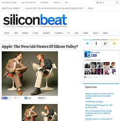 Apple: The new/old Pirates of Silicon Valley?