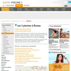 Piscines Évreux, horaires et tarifs des piscines municipales et publiques - Guide-piscine.fr