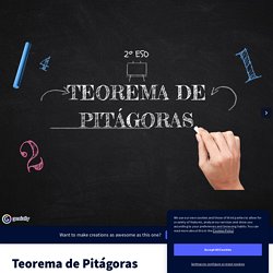 Teorema de Pitágoras by carolinalopez on Genially