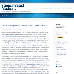 The perils and pitfalls of “patient-driven” clinical research
