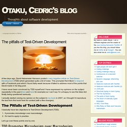 The pitfalls of Test-Driven Development