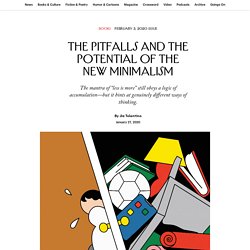 The Pitfalls and the Potential of the New Minimalism