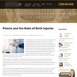 Pitocin and the Risks of Birth Injuries