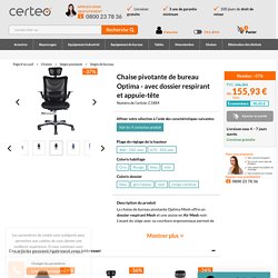 Chaise pivotante de bureau Optima - avec dossier respirant et appuie-tête