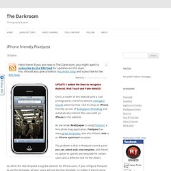 Make Pixelpost iPhone friendly | The Darkroom