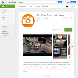 PixtoCam for Android Wear